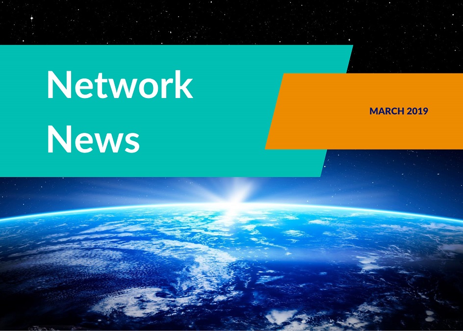 NETWORK NEWS MARCH 2019